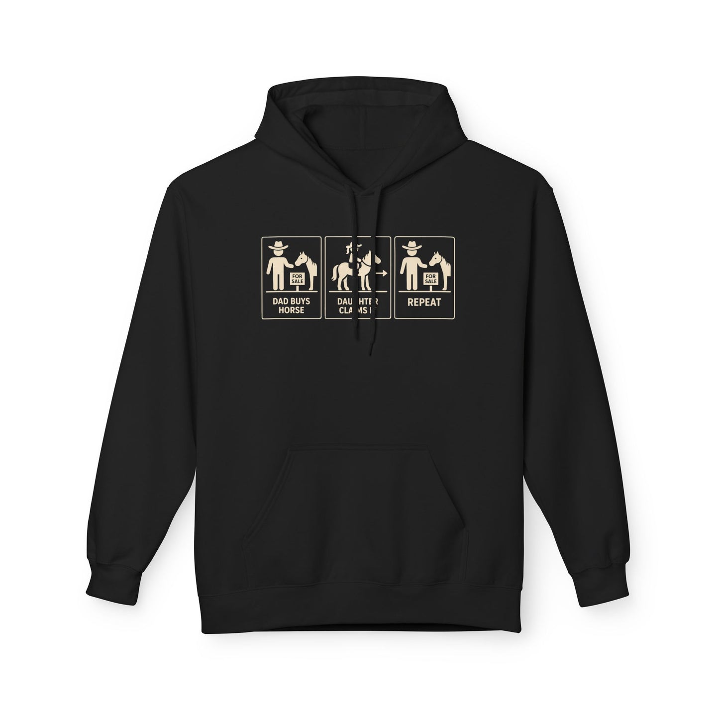 Dad Buys Horse. Daughter Claims It. Repeat.--Western Graphic Hoodie