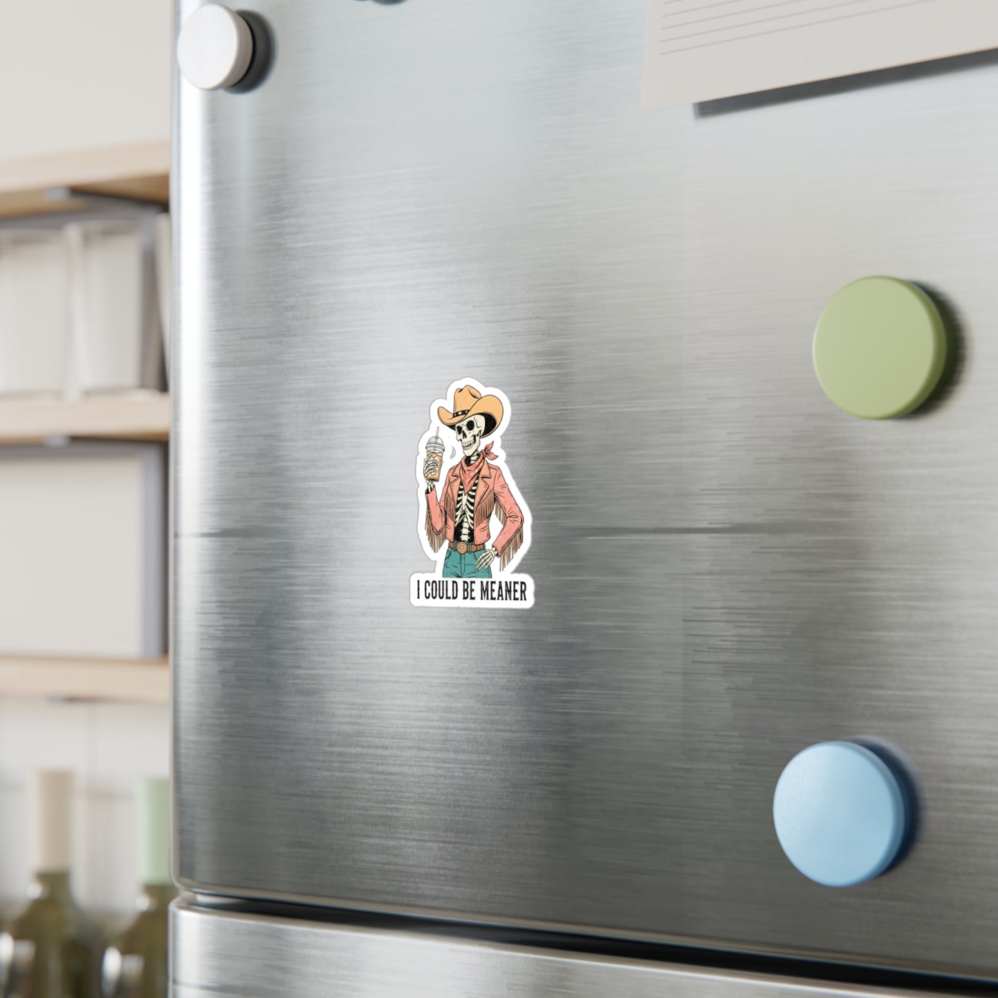 “I Could Be Meaner” Cowgirl Skeleton Kiss-Cut Sticker