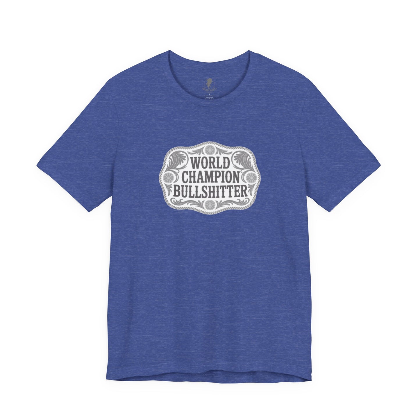 World Champion Bullshitter Western Graphic Tee