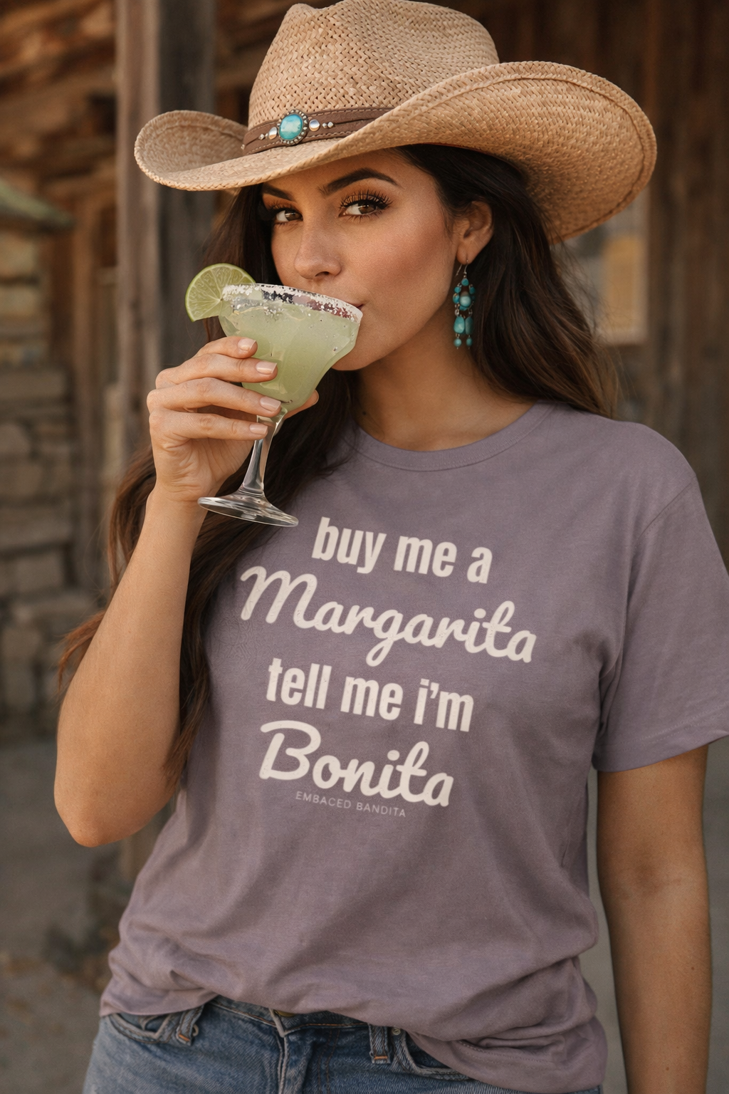 "Buy me a Margarita, Tell me I'm Bonita"-Western Tee