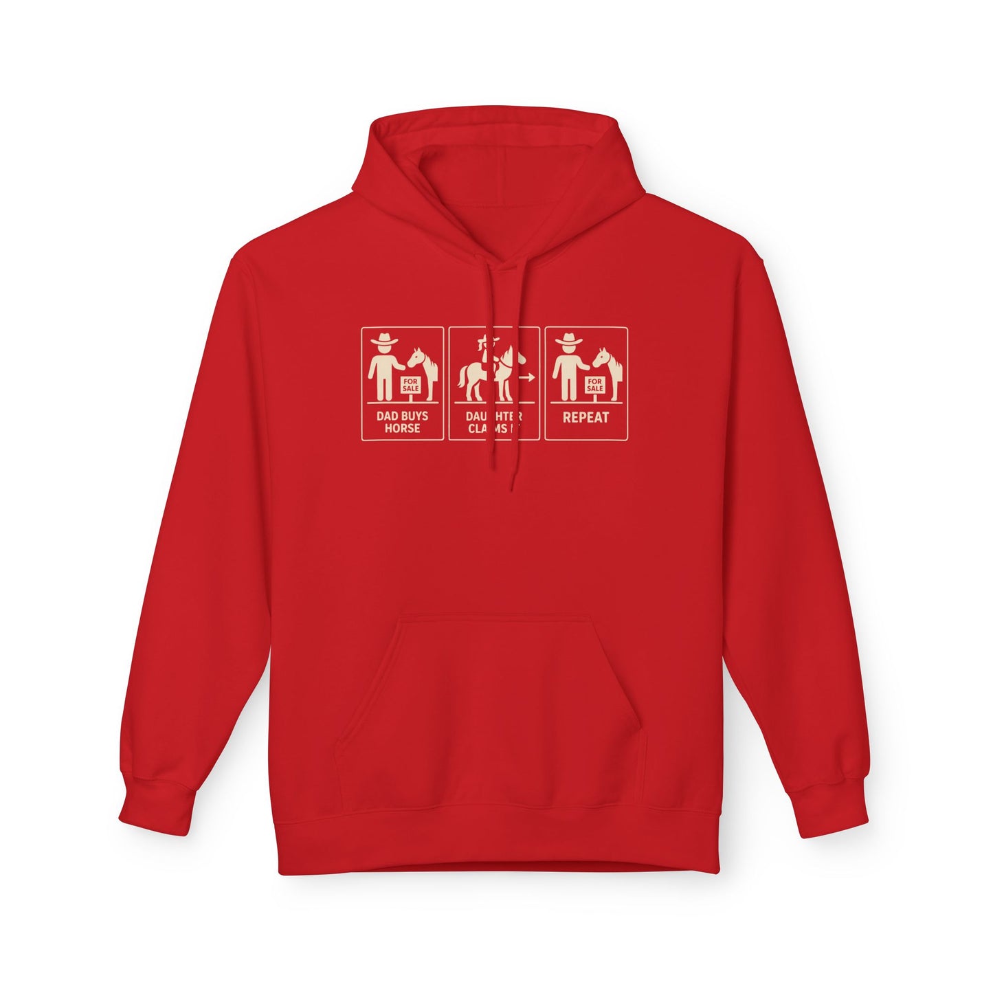 Dad Buys Horse. Daughter Claims It. Repeat.--Western Graphic Hoodie
