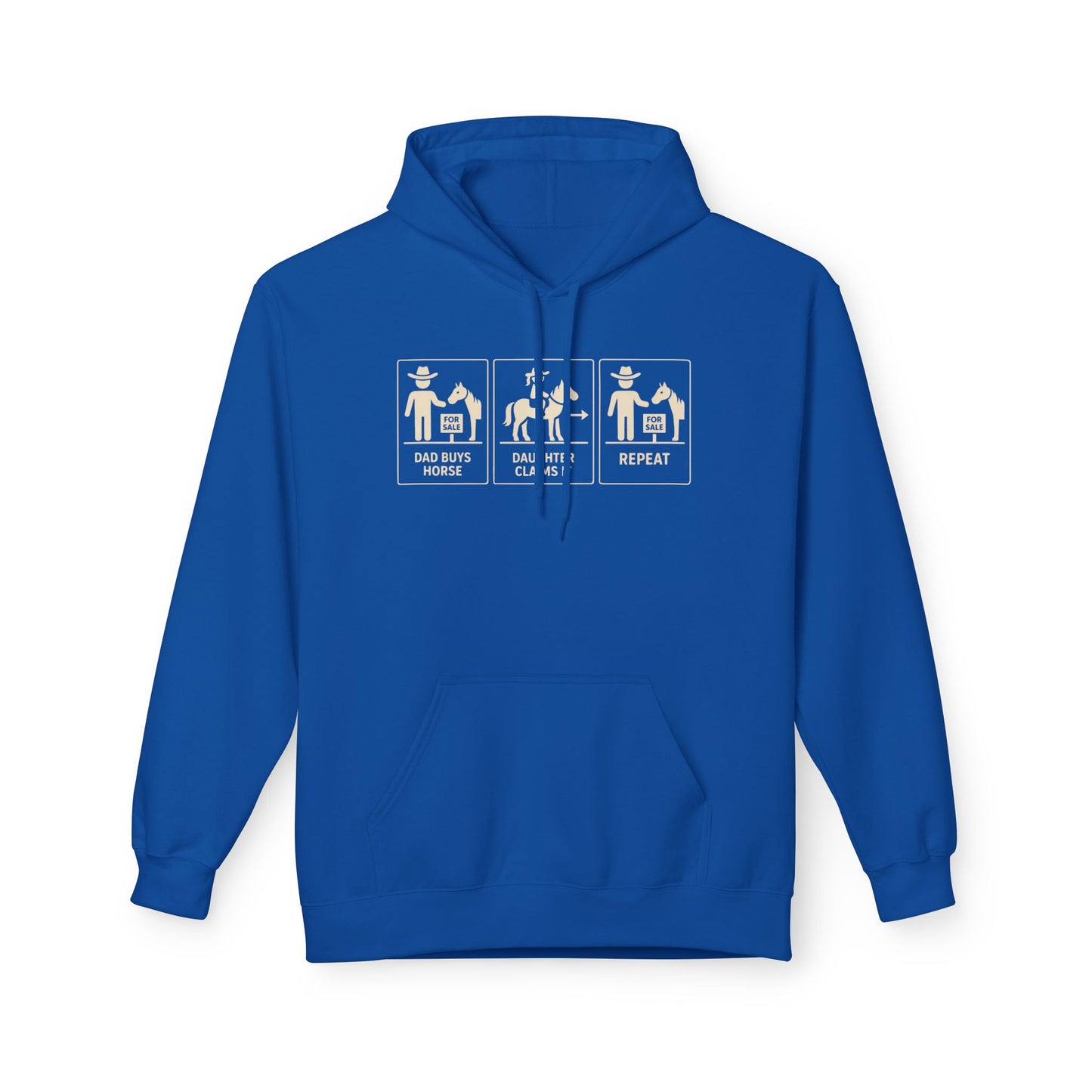Dad Buys Horse. Daughter Claims It. Repeat.--Western Graphic Hoodie